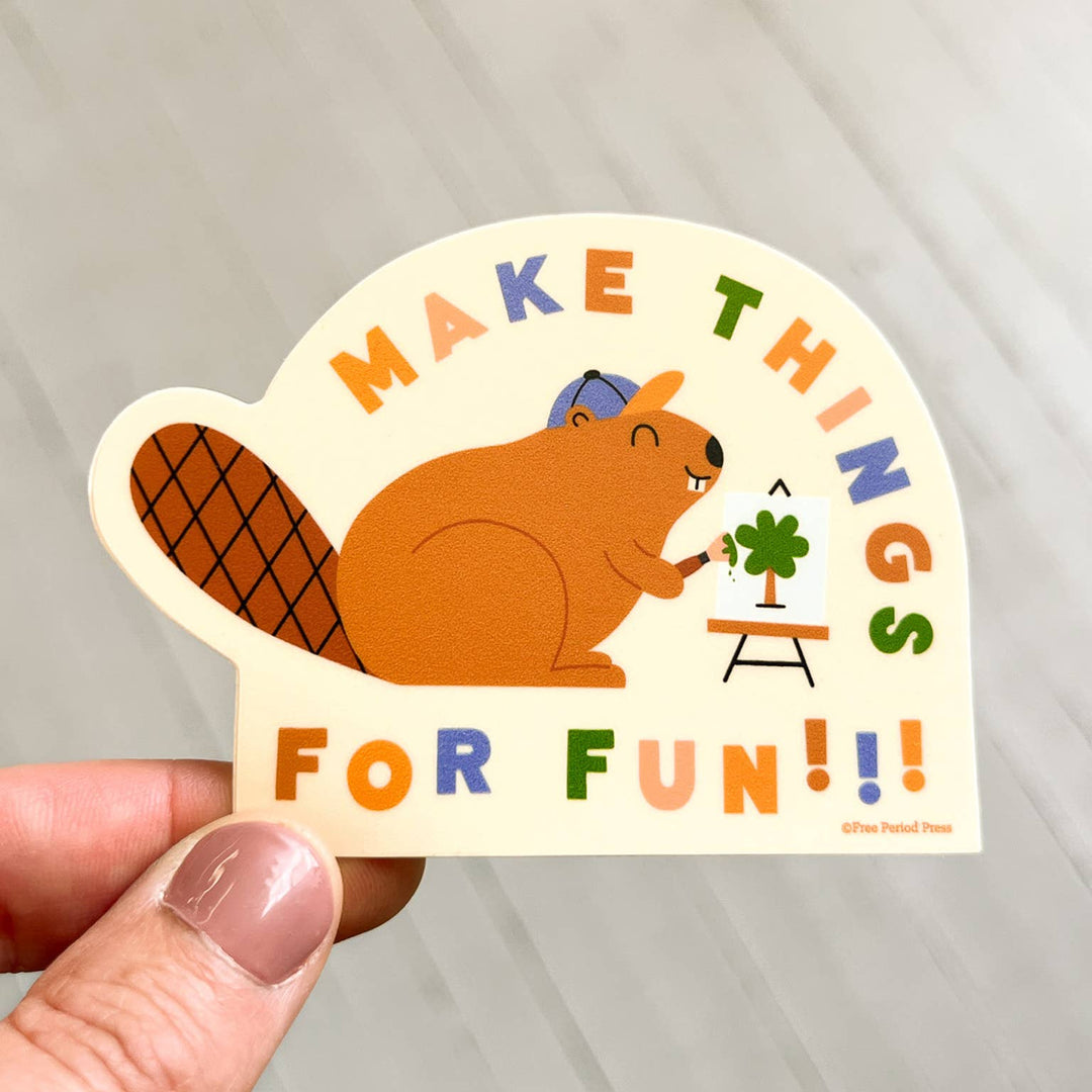 Sticker Make Things For Fun