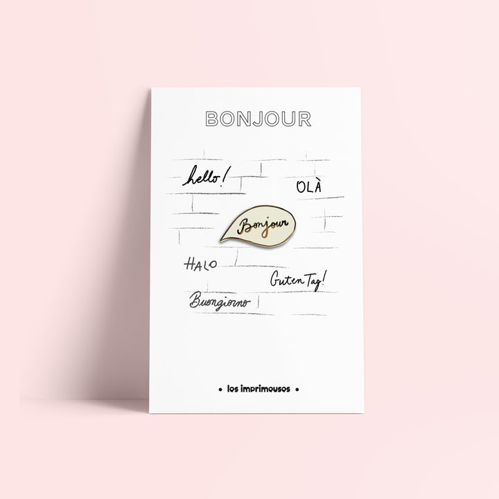 Pin’s Bonjour – Les Imprimeuses Paris
