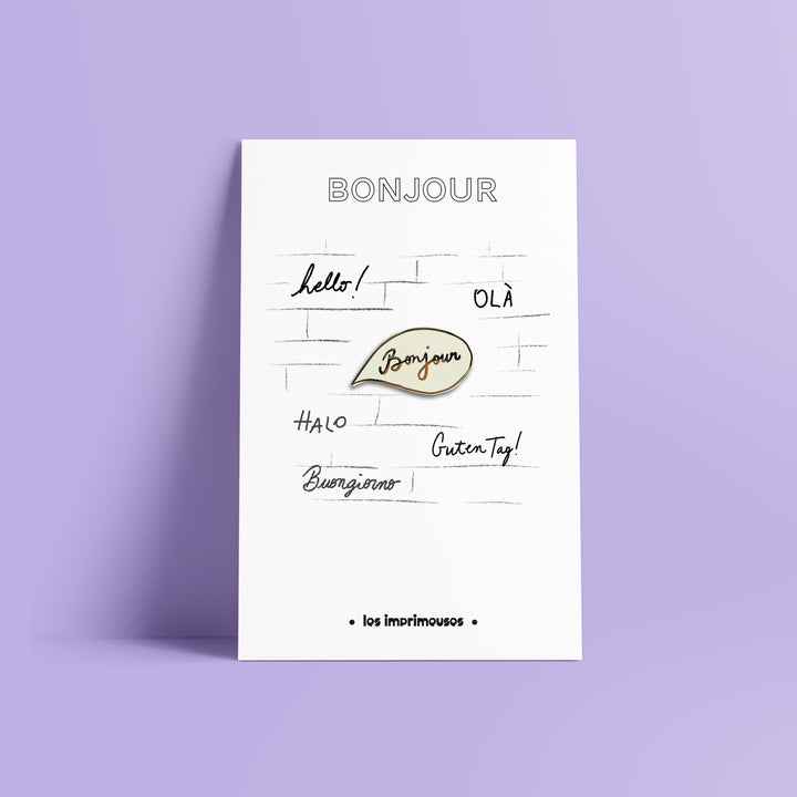 Pin’s Bonjour – Les Imprimeuses Paris
