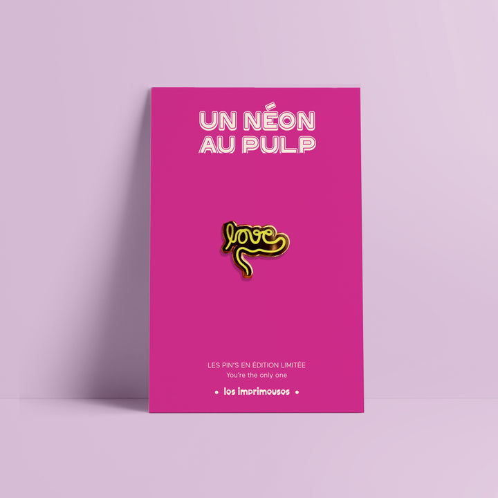 Pin's Un néon au Pulp - Love phosphorescent