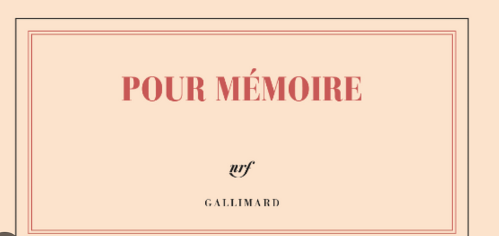 Pour mémoire - Gallimard