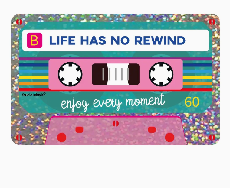 Sticker Life has no Rewind - Studio Inktvis