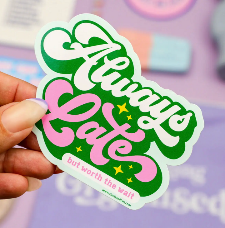 Sticker Always Late - Studio Inktvis