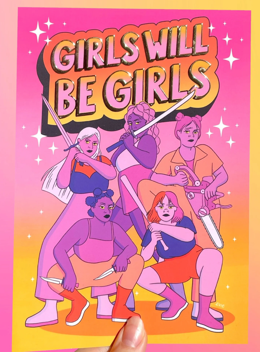 Affiche girls will be girls - About evie