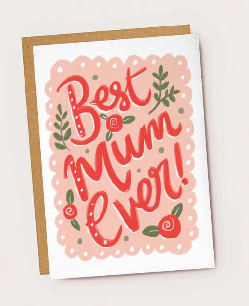 Carte Best Mum Ever - Jade Fisher