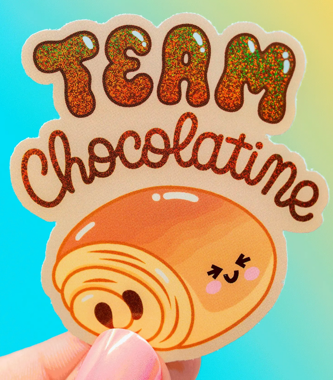 Sticker pailleté Team Chocolatine