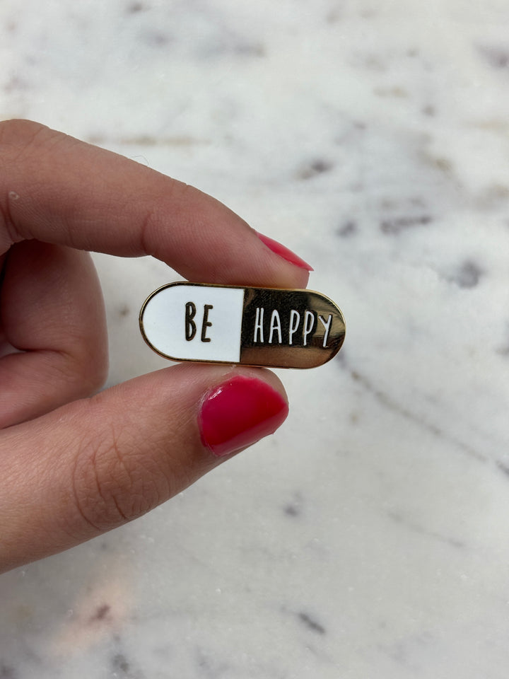 Pin's - Pilule Be Happy - Don't Worry