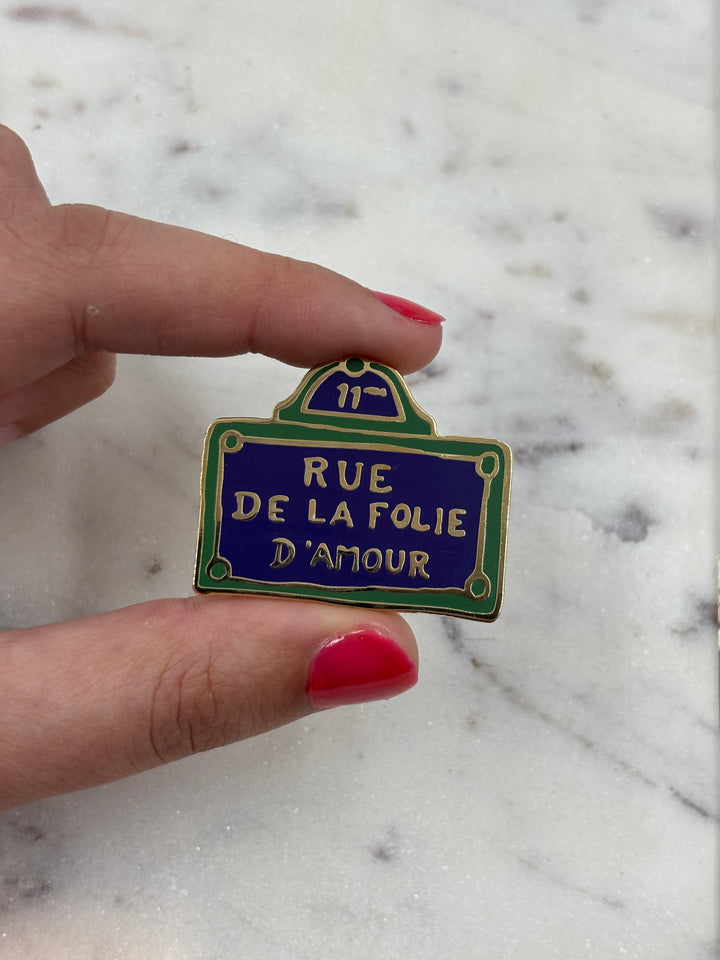 Pin's - Plaque de rue -  rue de la folie d'amour