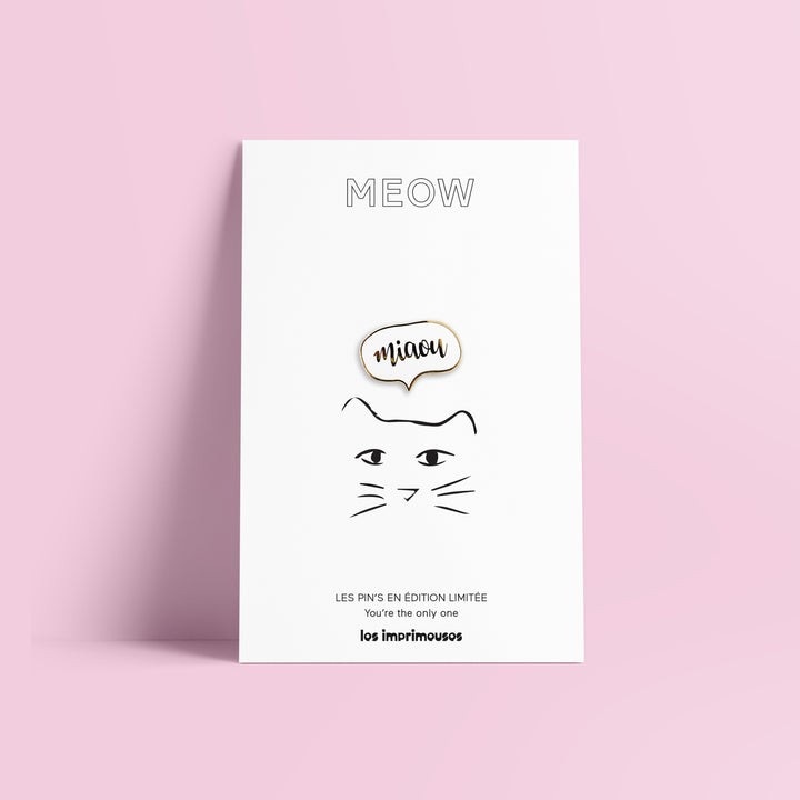 Pin’s Miaou - Chaton Meow