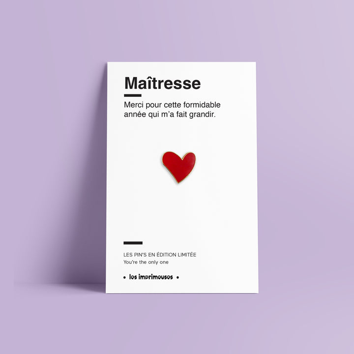 Pin's Cœur rouge - Maîtresse (fin d'année scolaire)