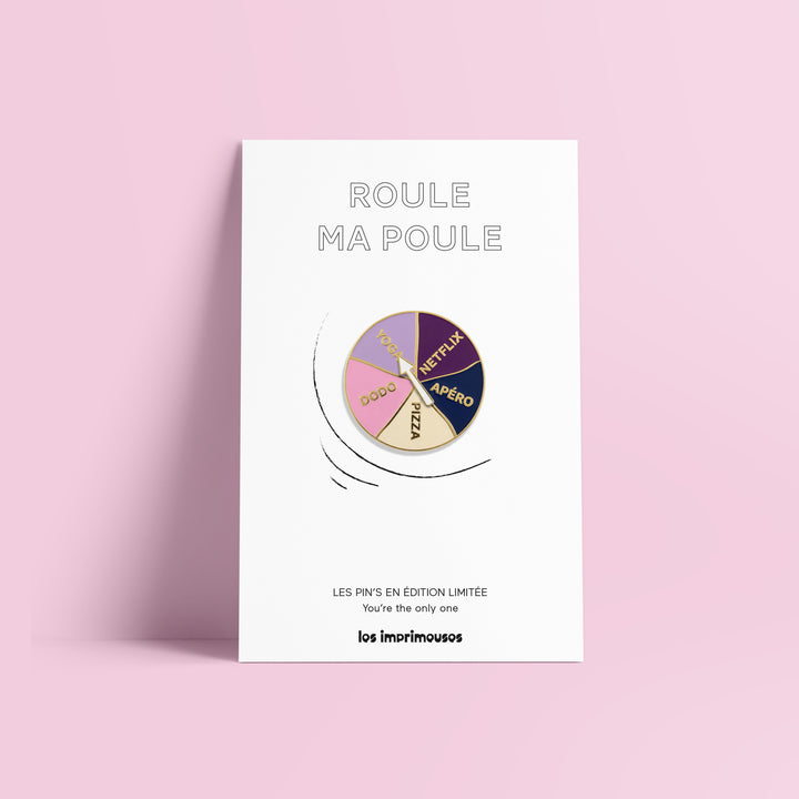 Pin’s Roulette - Roule ma poule