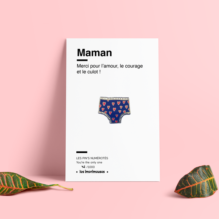Pin's - Culottée - Maman - Fêtes des mères