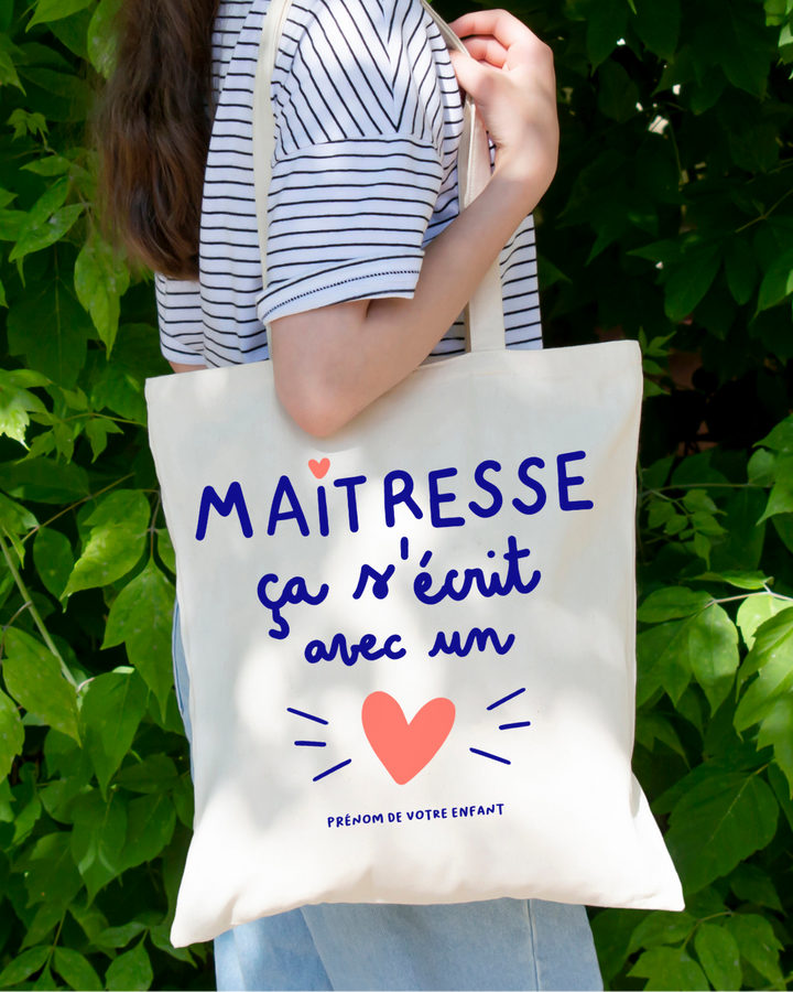 Sac à personnaliser - "Maitresse, ça s'écrit avec un cœur" en collaboration avec Touché Collé - à personnaliser
