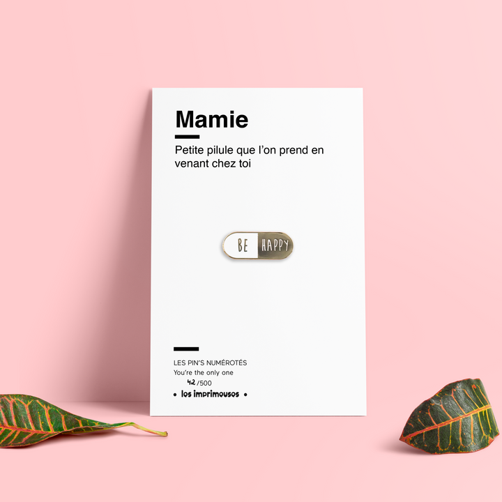 Pin's - Pilule Be Happy - Mamie - Spécial fête des Grands-mères