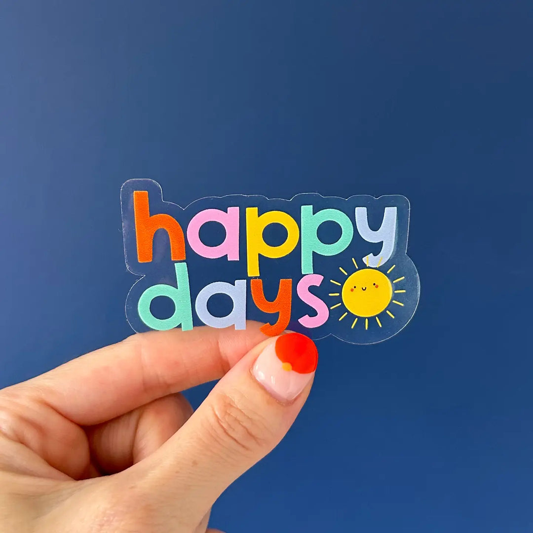 Happy Days Sunshine - Autocollant vinyle transparent - Nutmeg and Arlo