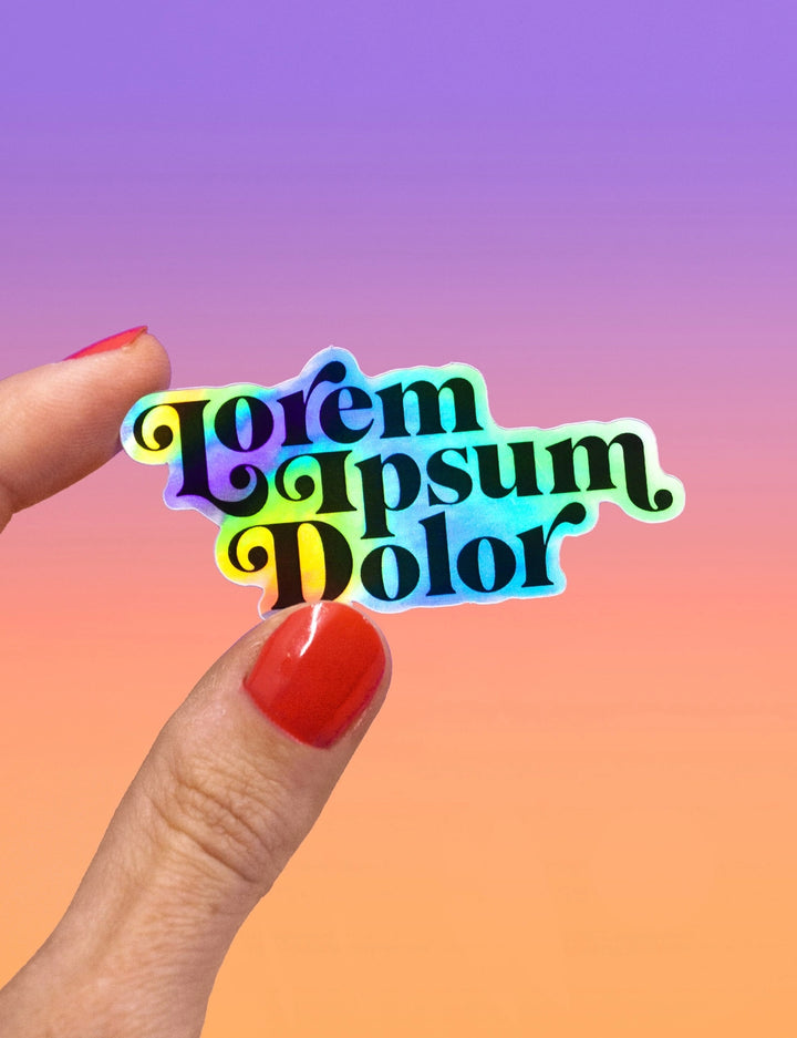 Sticker holographique Lorem ipsum dolor - Joanna Behar