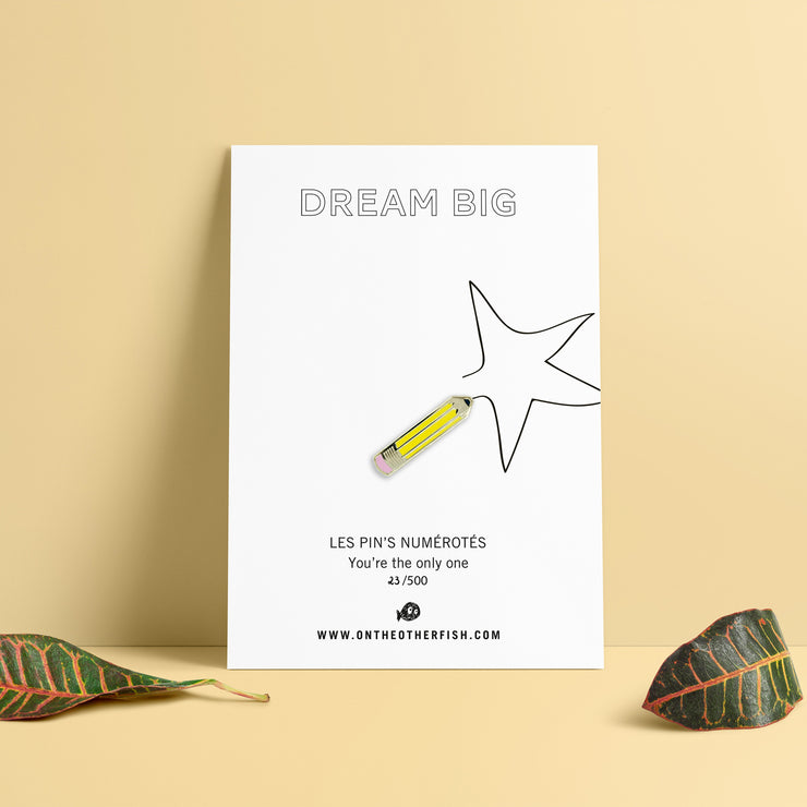Pin's - Crayon - Dream Big