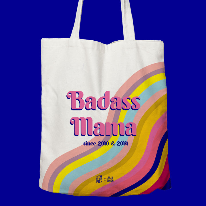 Sac à personnaliser - "Badass Mama" en collaboration avec Julia Simon - à personnaliser avec les dates de naissance des enfants.